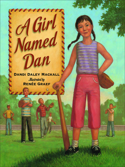 Title details for A Girl Named Dan by Dandi Daley Mackall - Wait list